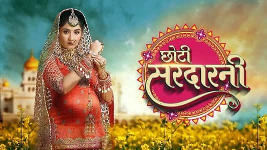 Choti Sarrdaarni Colors TV Serial