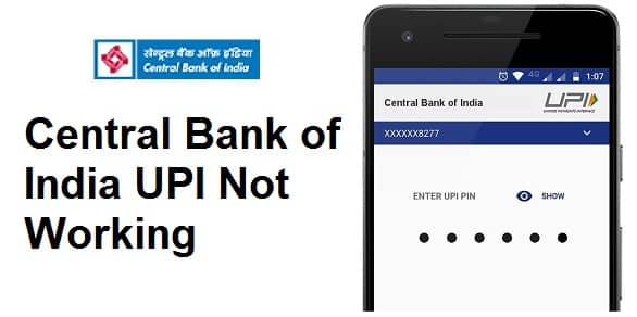 Central Bank of India UPI Not Working