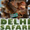 Delhi Safari