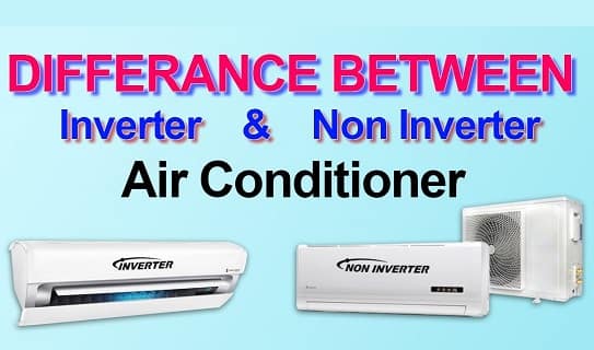 Inverter AC and Non-Inverter AC