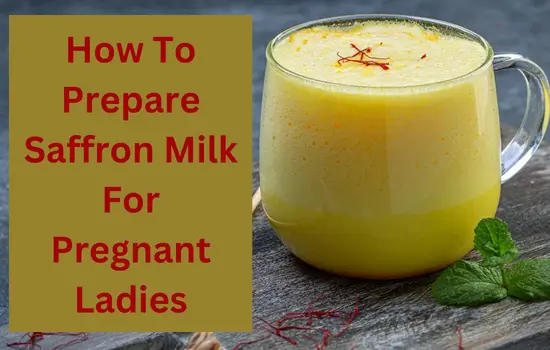 How-To-Prepare-Saffron-Milk-For-Pregnant-Ladies