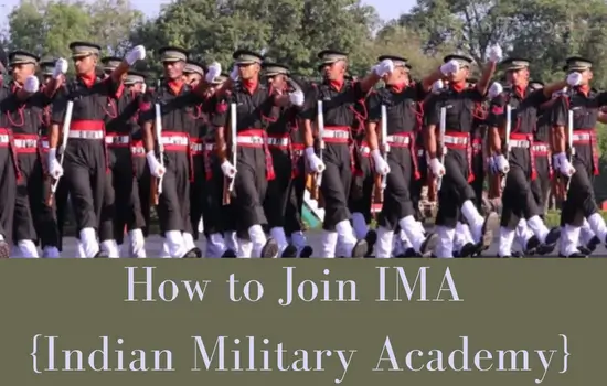 How-to-Join-IMA-Indian-Military-Academy