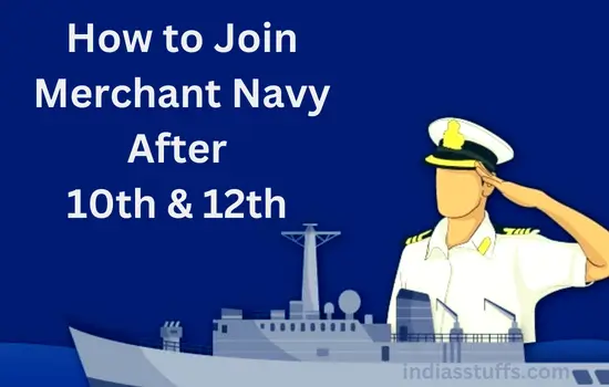 How-to-Join-Merchant-Navy-After-10th-_-12th