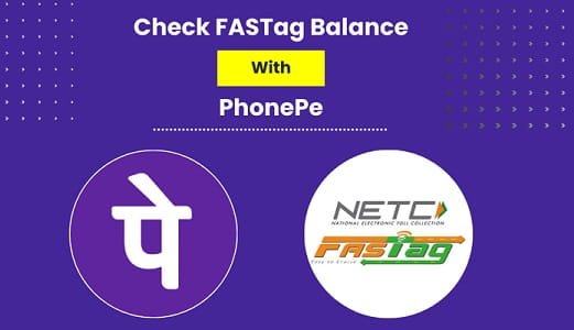 How to Check FASTag Balance in PhonePe