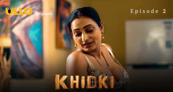 Khidki Web Series