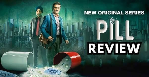 Pill Web Series